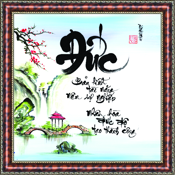 tranh thư pháp đức bản lĩnh tài năng lên sự nghiệp tặng khung