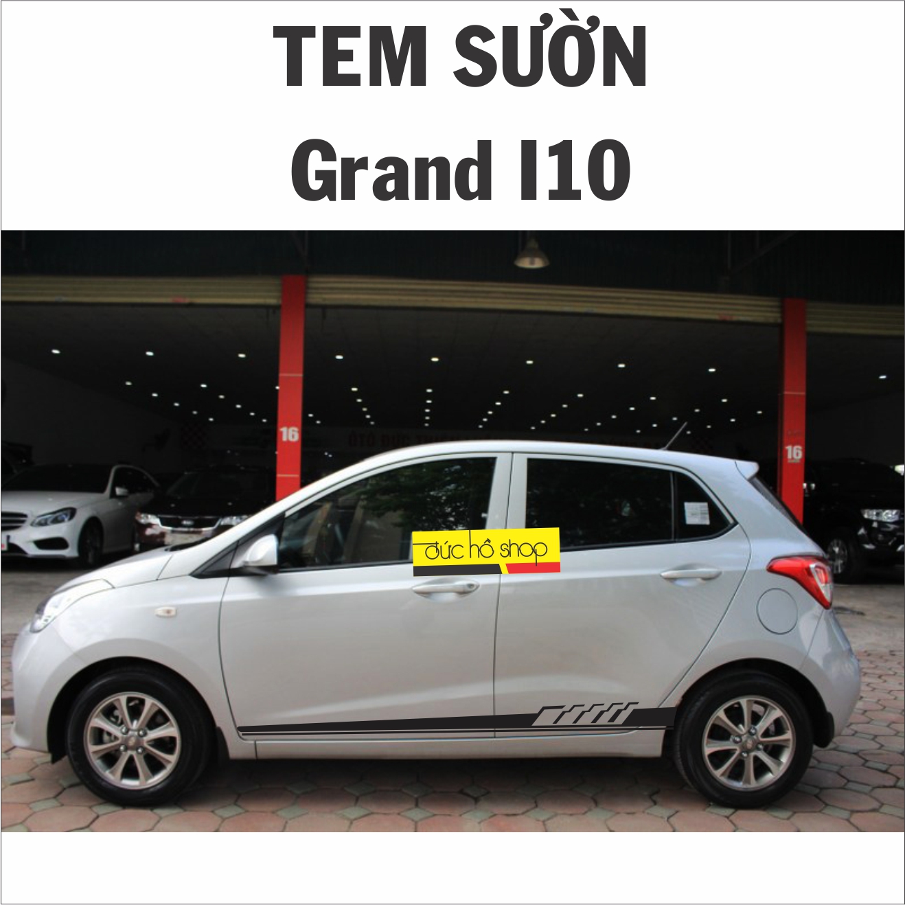 Tem dán sườn xe Morning - Grand I10