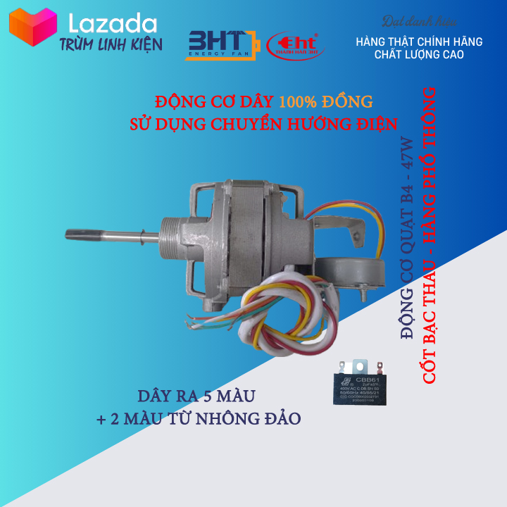 ĐỘNG CƠ QUẠT B3 - 35W & B4 - 47W / 220V