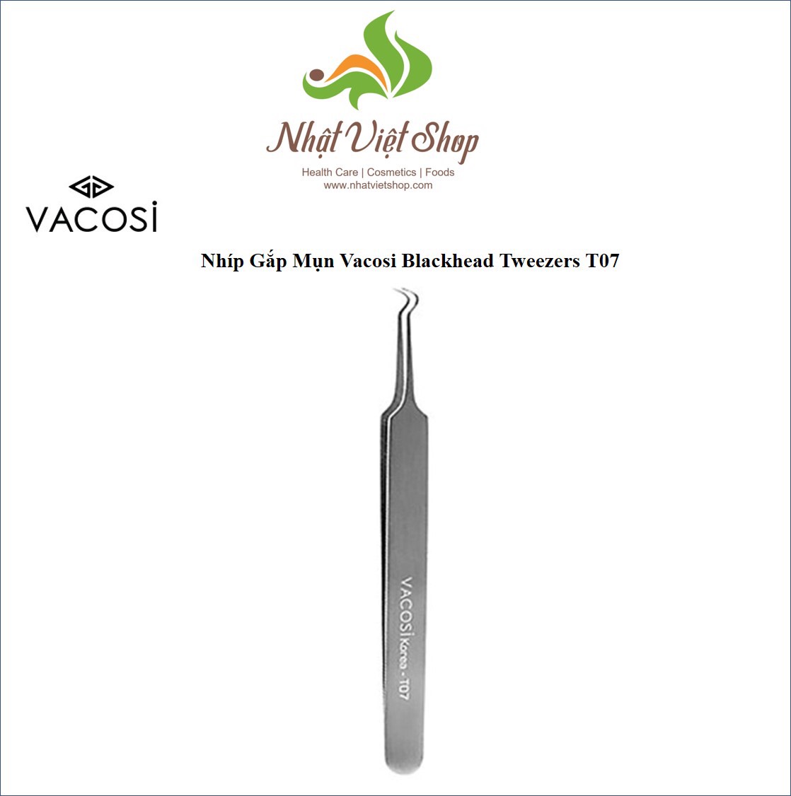 Vacosi - Nhíp Gắp Mụn Vacosi Blackhead Tweezers T07