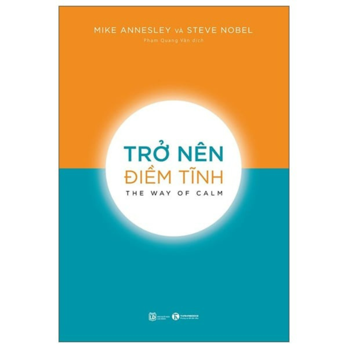 Sách - trở nên điềm tĩnh - the way of calm