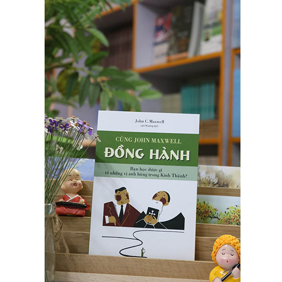 Cùng John Maxwell Đồng Hành