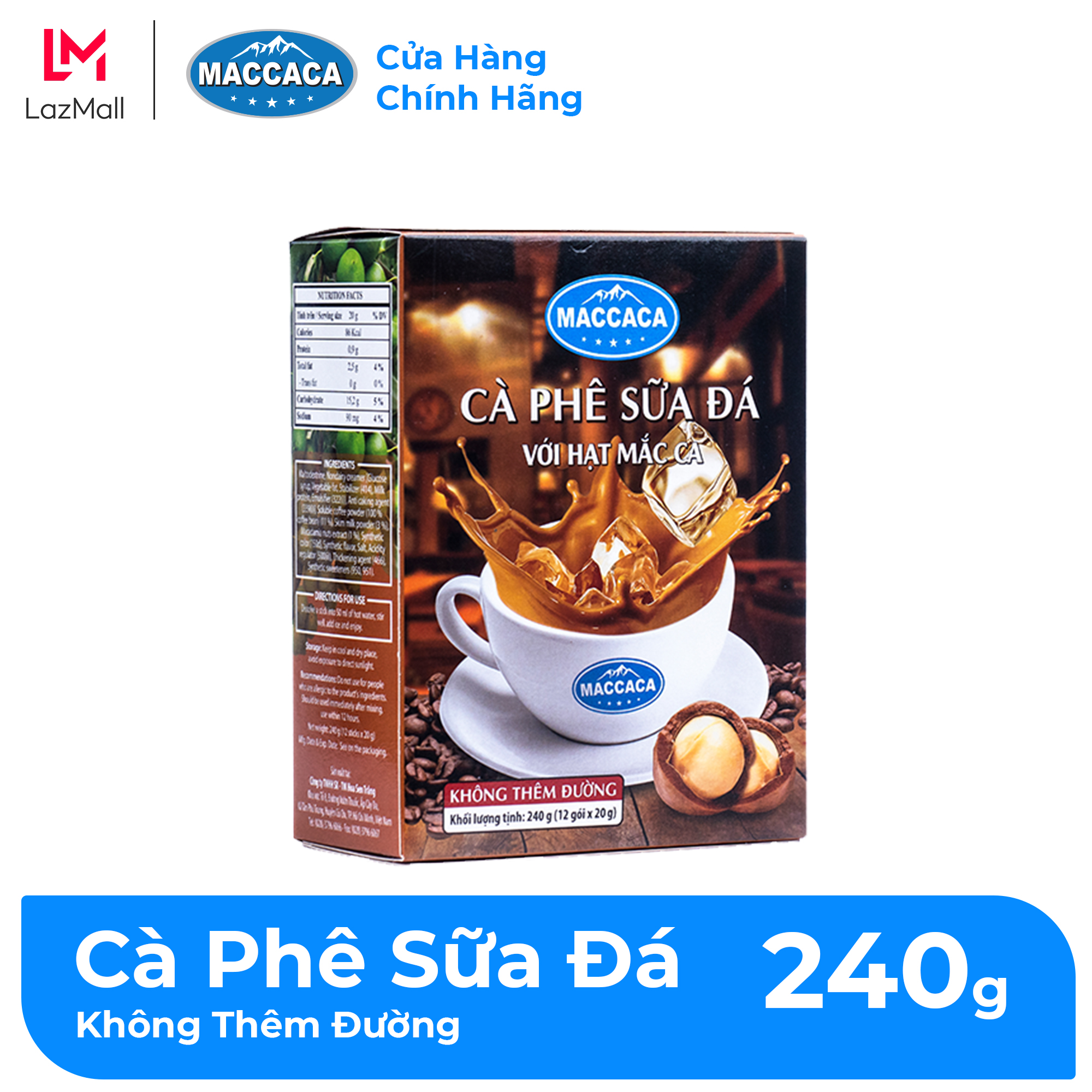 Maccaca - Cà Phê Sữa Đá với hạt Mắc Ca – không thêm đường.