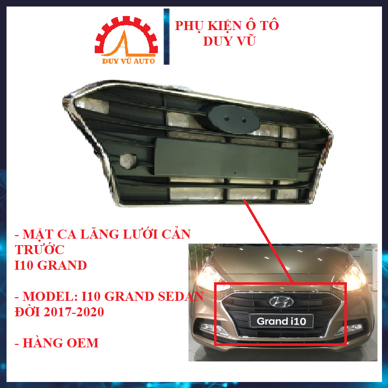 Mặt ca lăng lưới gió cản trước có viền mạ xe hyundai i10 grand sedan đời 2017 2018 2019 2020