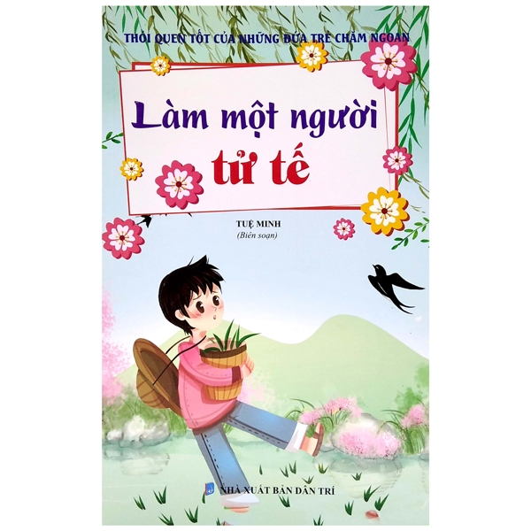 Fahasa - thói quen tốt của những đứa trẻ chăm ngoan - làm một người tử tế