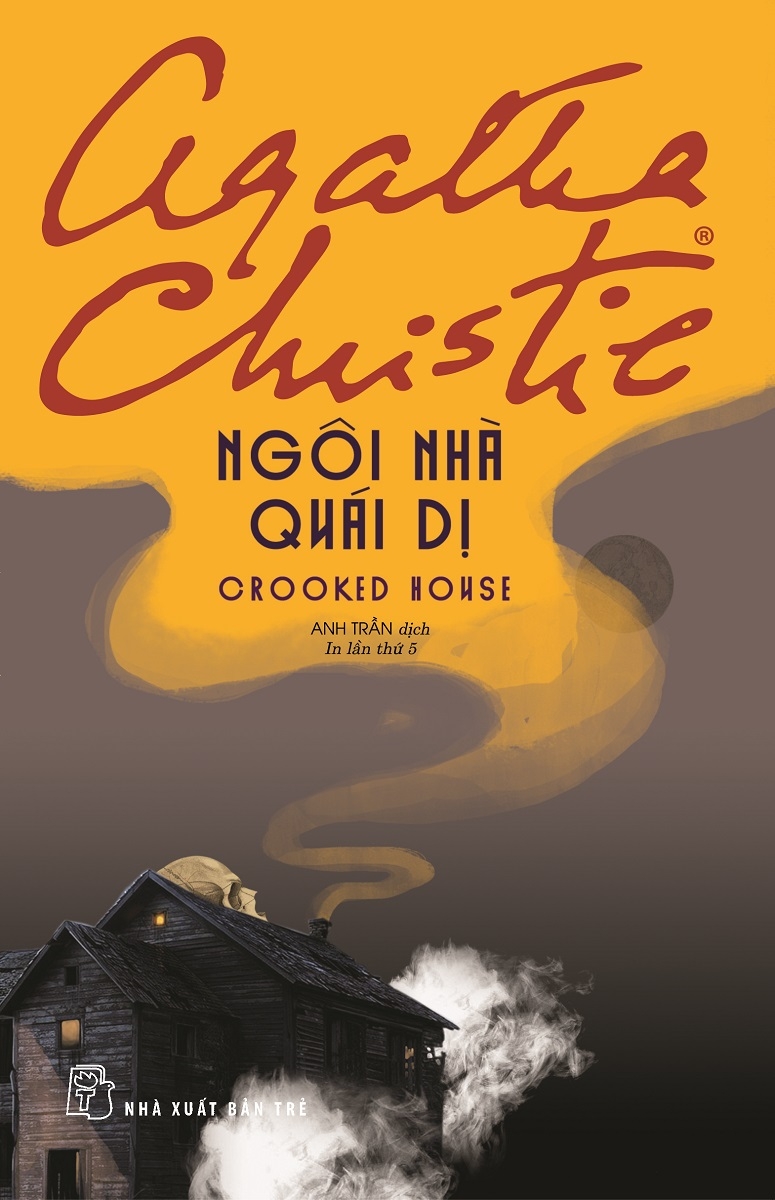 Sách - Agatha Christie. Ngôi nhà quái dị