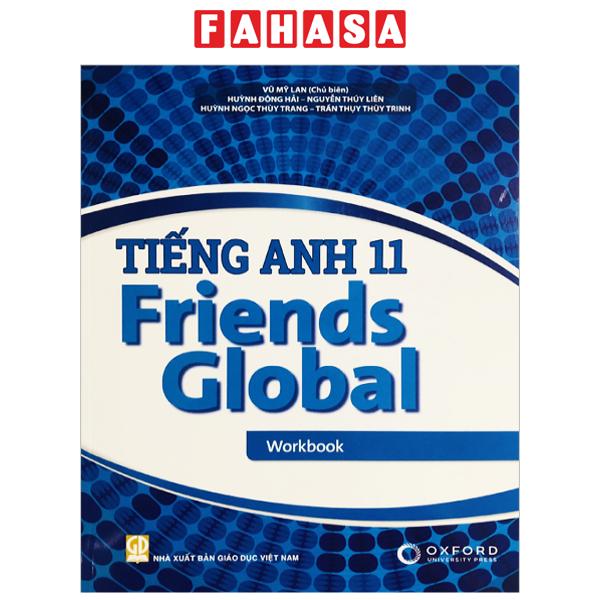 Fahasa - Tiếng Anh 11 Friends Global - Workbook
