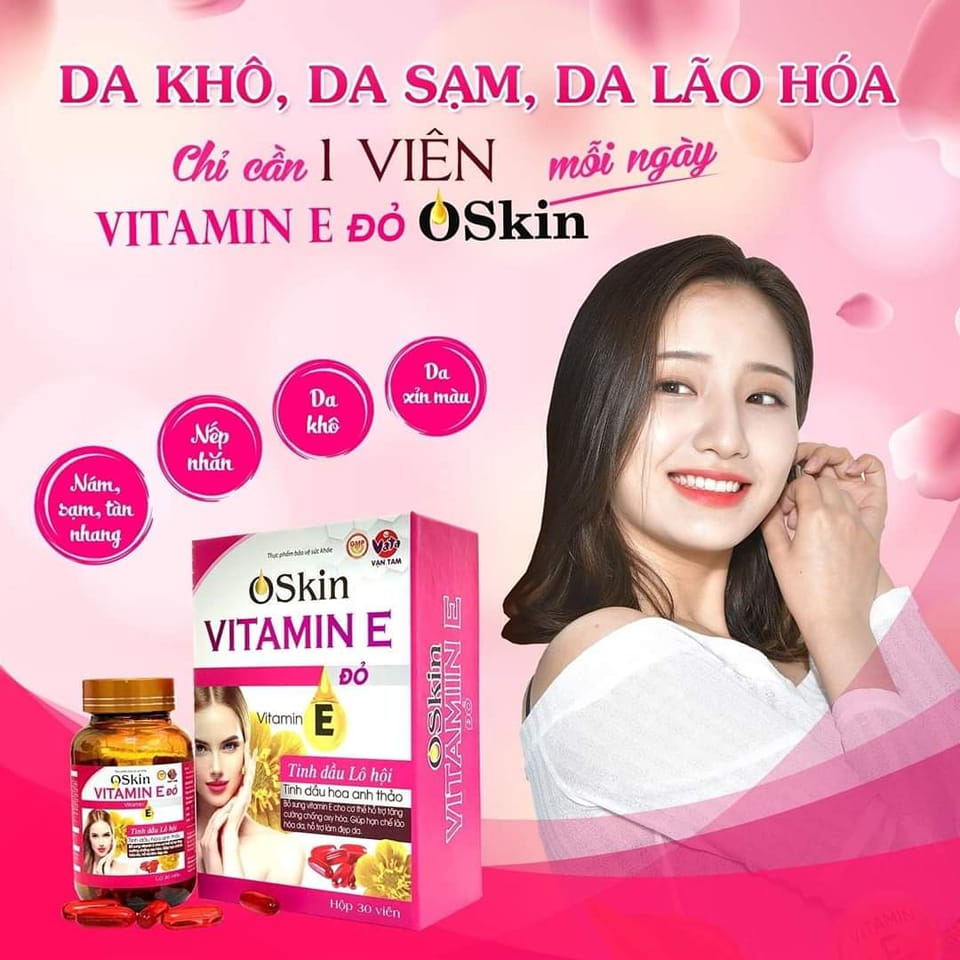 OSKIN -VITAMIN E ĐỎ ( Vạn Tam )