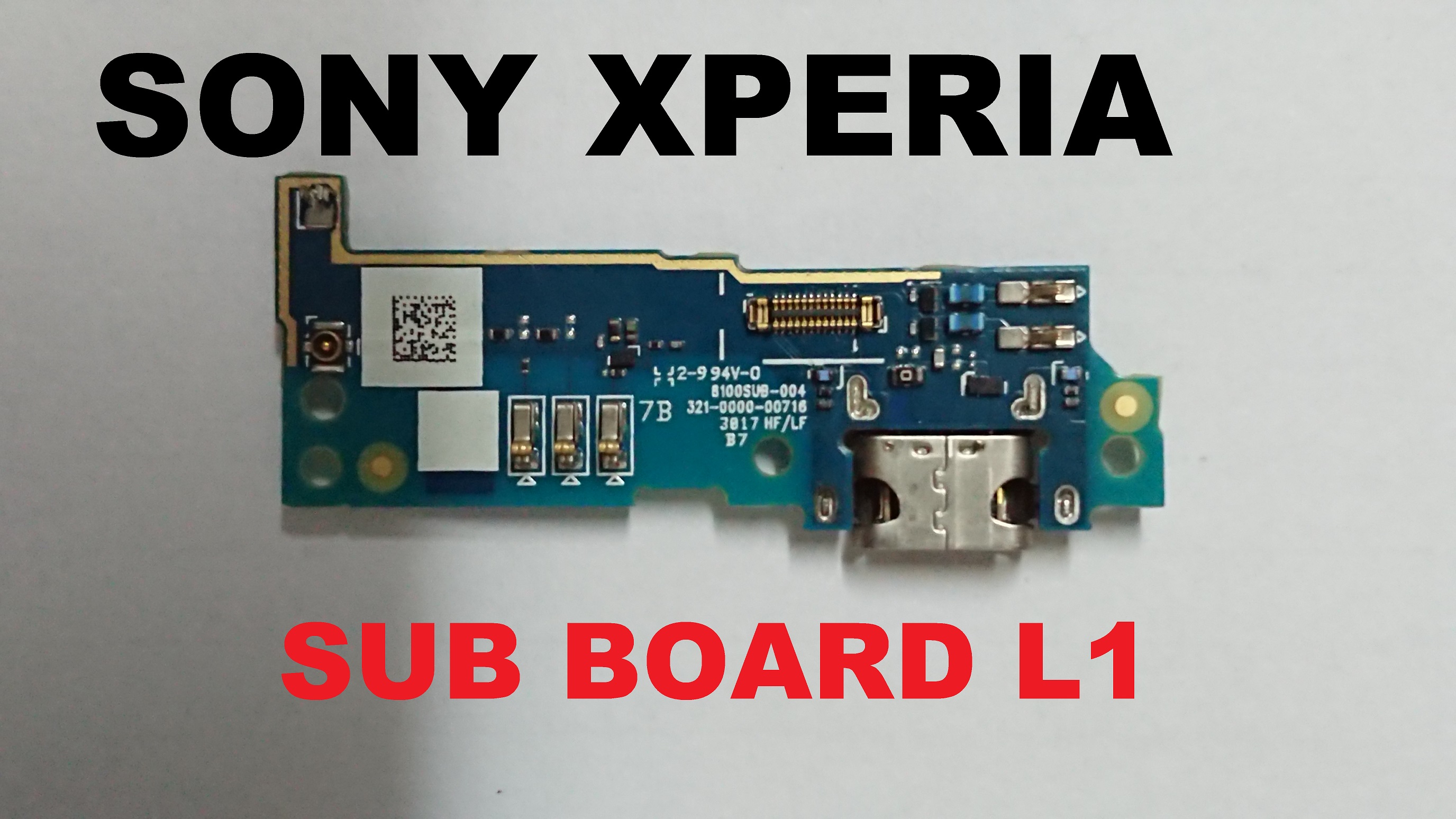 [HCM]CHÂN SẠC  USB CONNECTOR & SUB BOARD  SONY XPERIA L1-G3312