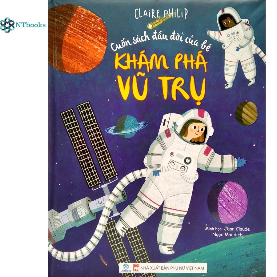 Cuốn sách đầu đời của bé - khám phá vũ trụ - ntbooks