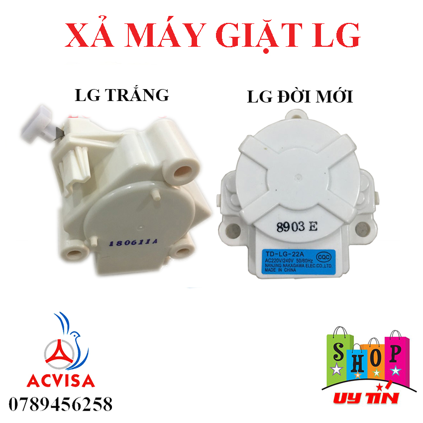 Xả Máy Giặt LG Trắng ( Đời cũ , Đời mới)