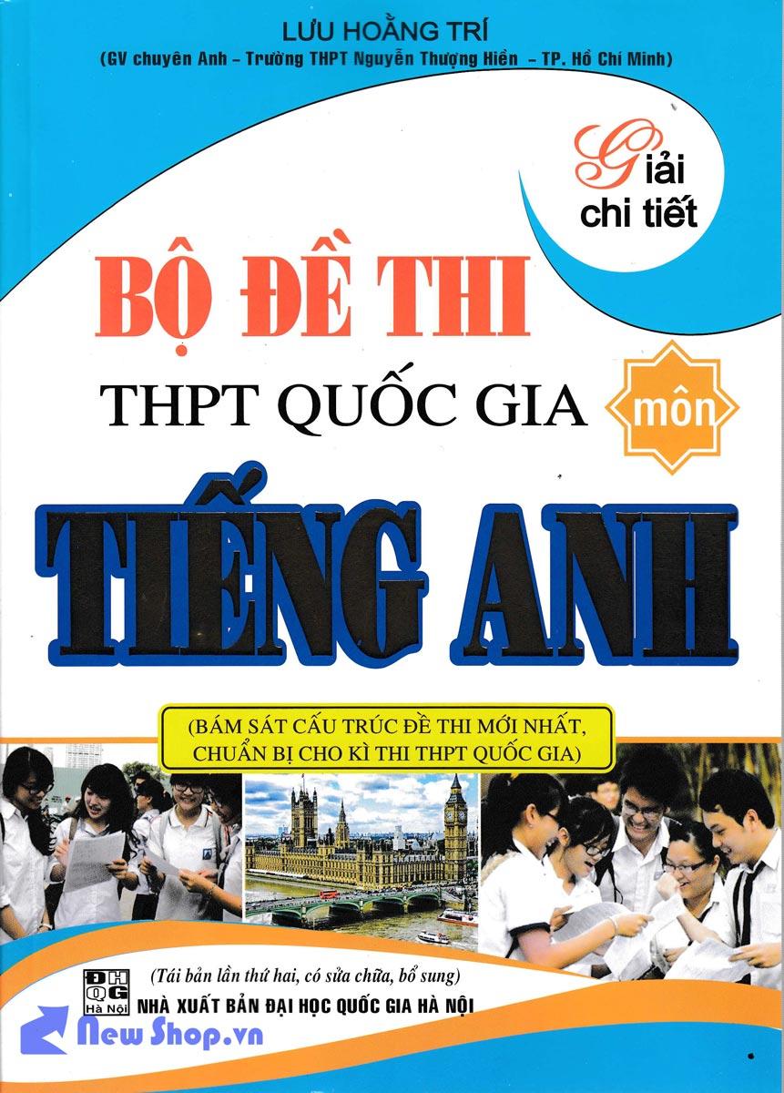 Bộ Đề Thi THPT Quốc Gia Môn Tiếng Anh