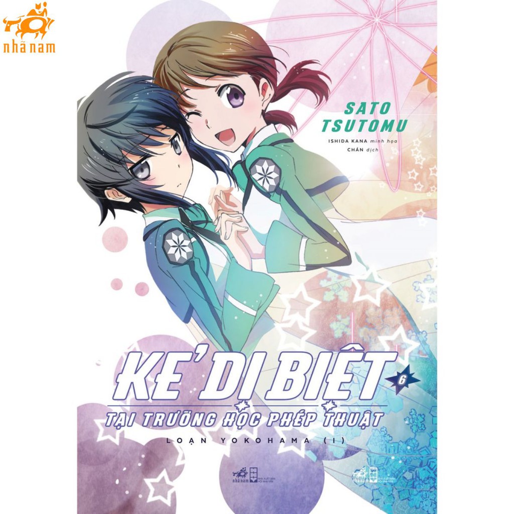 Sách - Light Novel - Kẻ dị biệt tại trường học phép thuật (Tập 6) - Nhã Nam HCM