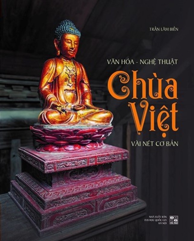 Văn hóa - Nghệ thuật chùa Việt: Vài nét cơ bản