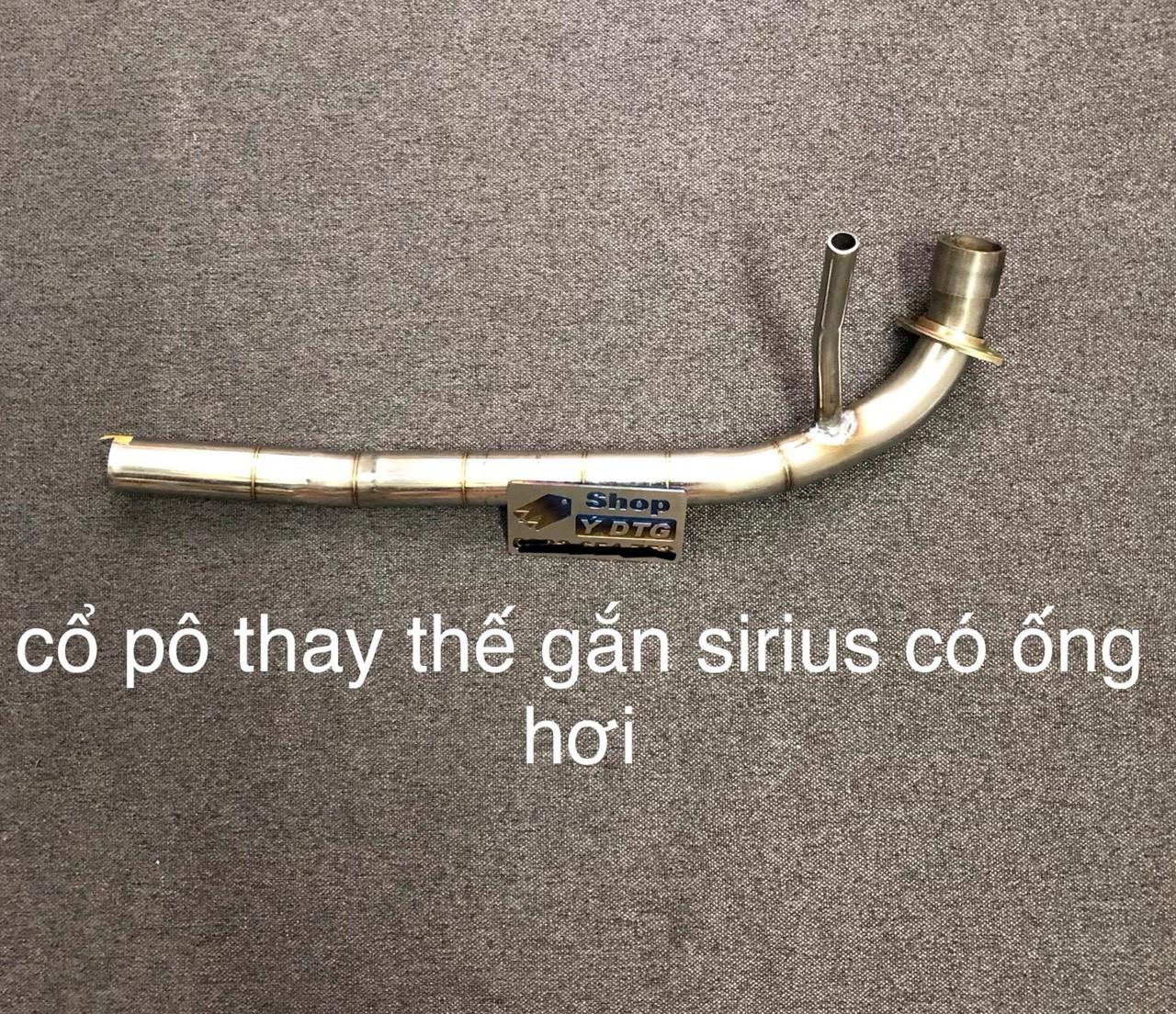 Cổ Pô Thay Thế Gắn Sirius Ống Hơi - 1711