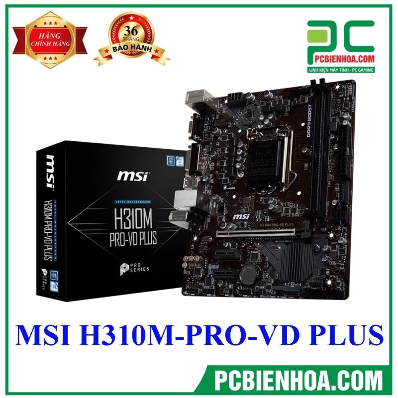 Bảng giá Mainboard MSI H310M Pro-VDH Plus ( LGA1151 / M-ATX / 2xDDR4 ) Phong Vũ