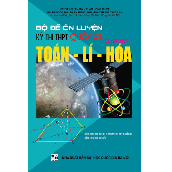 Sách Bộ Đề Ôn Luyện Kì Thi THPT Quốc Gia 2 Trong 1 Toán, Lí, Hóa - Newshop