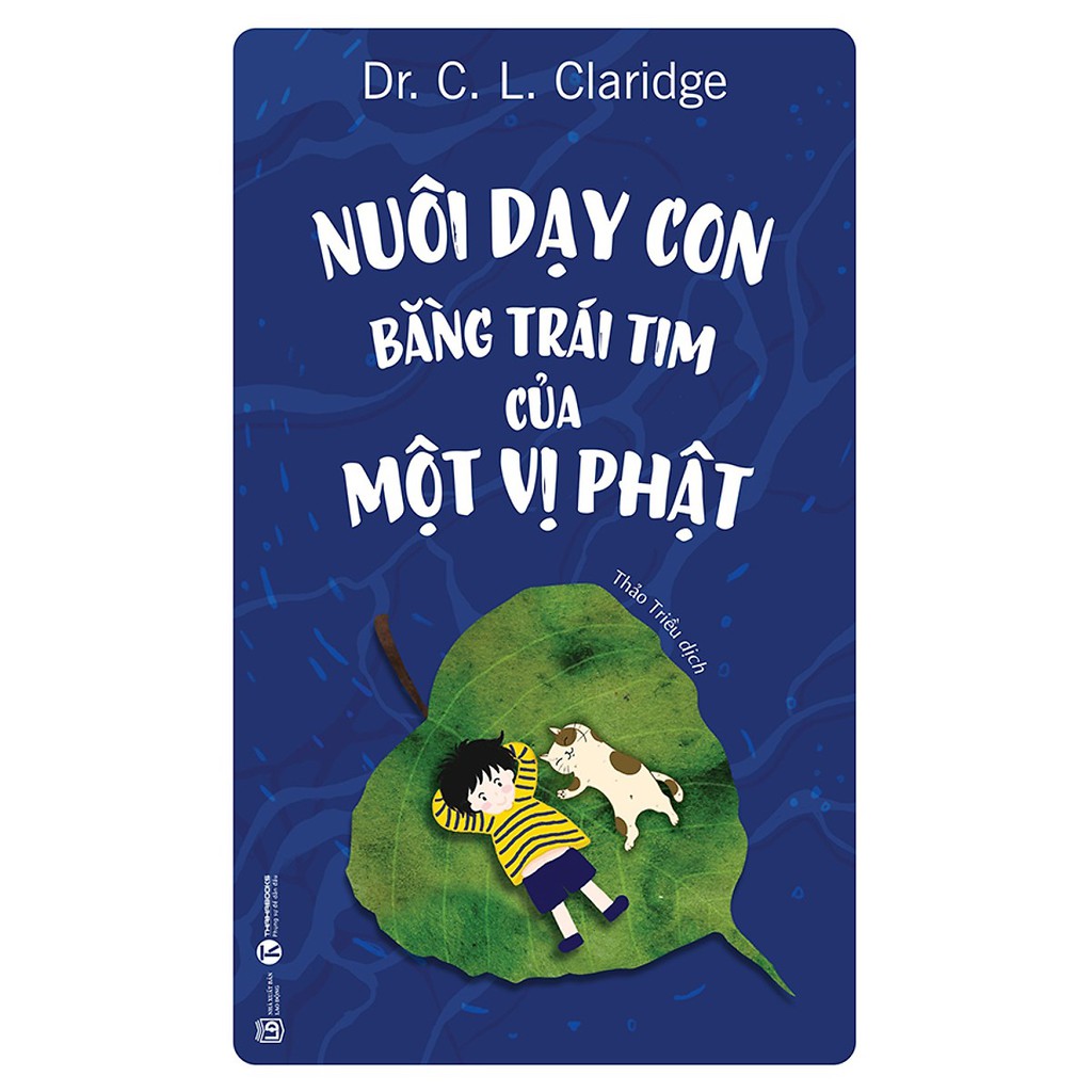 Sách - nuôi dạy con bằng trái tim của một vị phật