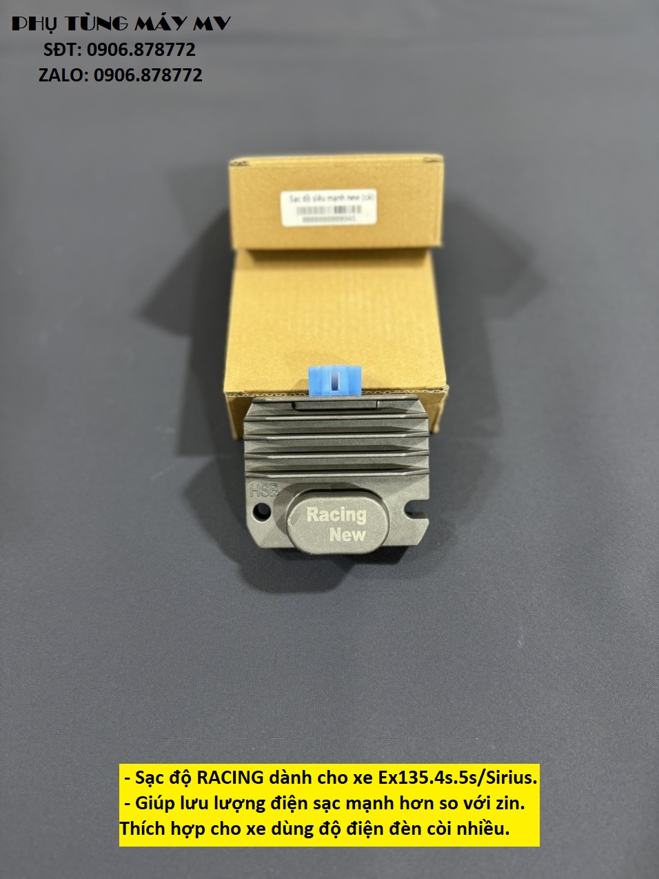 Sạc độ racing dành cho xe ex135.4s.5s/sirius