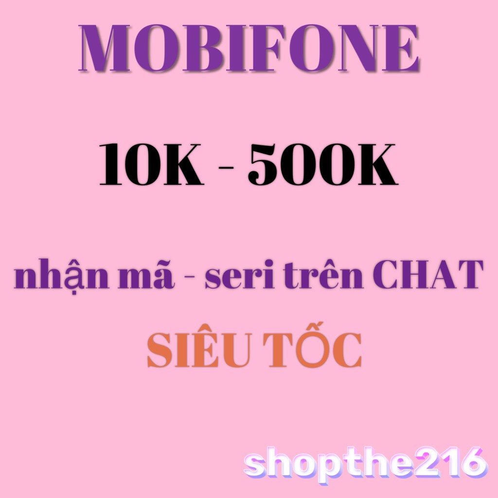 Mã thẻ Mobifone 20K. - thời gian xử lý dưới 5 phút