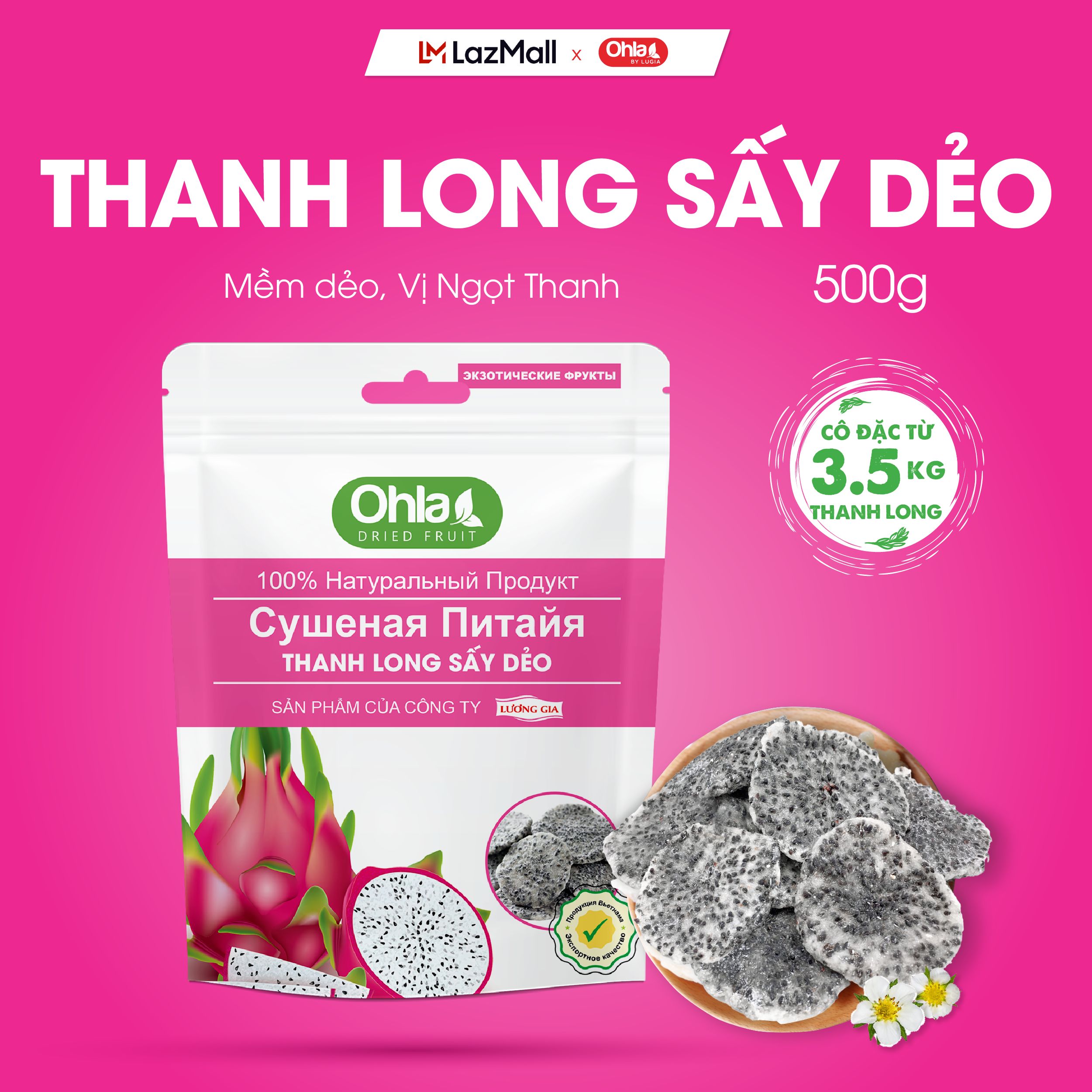 Thanh long sấy dẻo Ohla - 500g