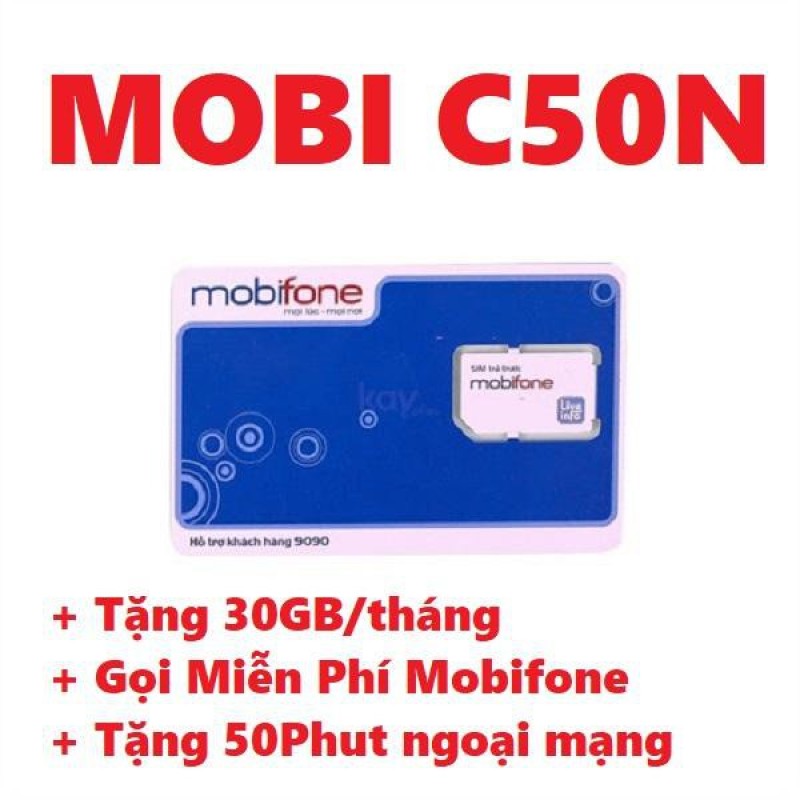 Sim 4G mobi C50N 30GB/tháng+ 50 phút gọi ngoại mạng + Miễn phí gọi nội mạng chỉ 50k/tháng