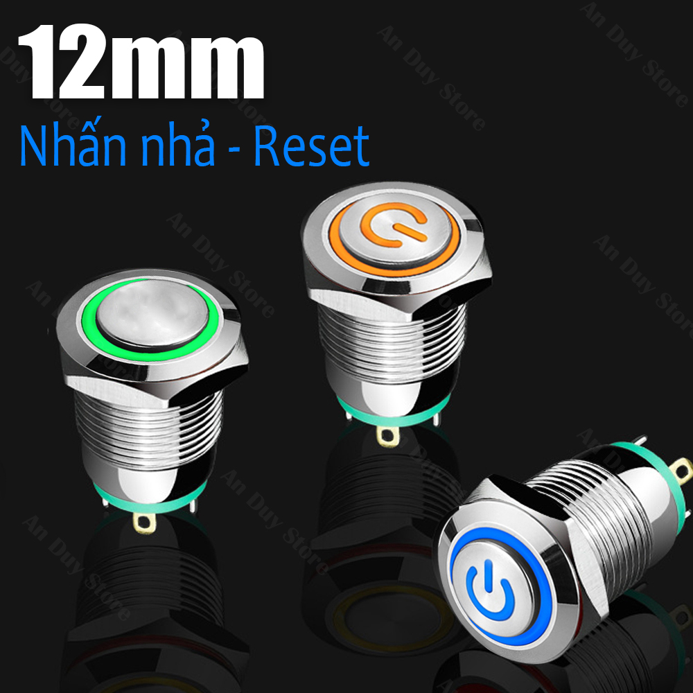 Công tắc Self-Lock và Nút nhấn tự Reset - 12mm (3V-24V) có đèn LED sáng