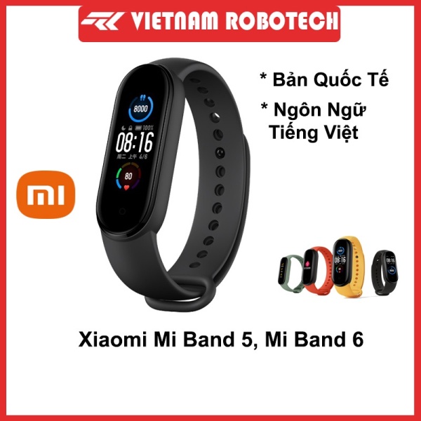 Vòng tay thông minh, đồng hồ thông minh theo dõi sức khoẻ Xiaomi Mi Band 6
