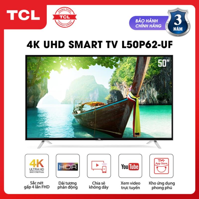 Bảng giá Smart TV 50 inch TCL 4K UHD wifi - L50P62-UF - HDR, Micro Dimming, Dolby, T-cast - Tivi giá rẻ chất lượng - Bảo hành 3 năm