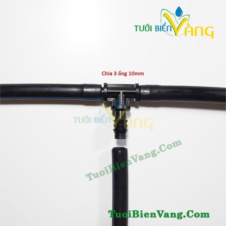 10 cái tê 10mm chia 3 nhánh ống 10mm