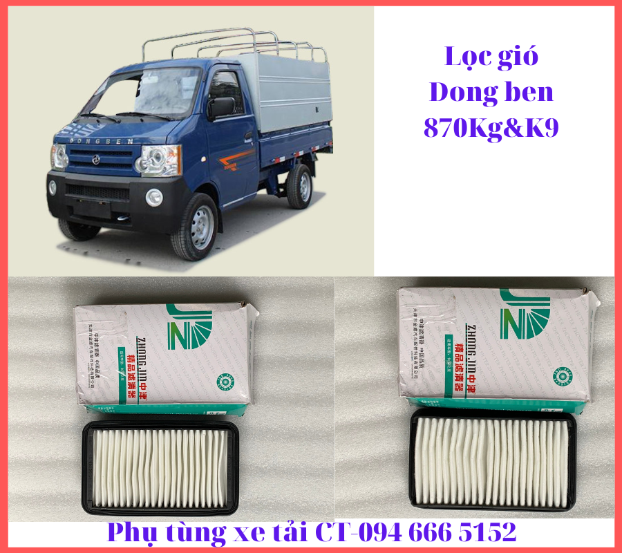 Lọc nhớt, lọc gió xe dongben 870kg, k9