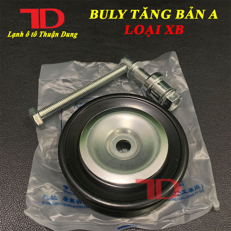 Buly tăng bản A loại XB - Vật Tư Điện Lạnh Ô Tô Thuận Dung