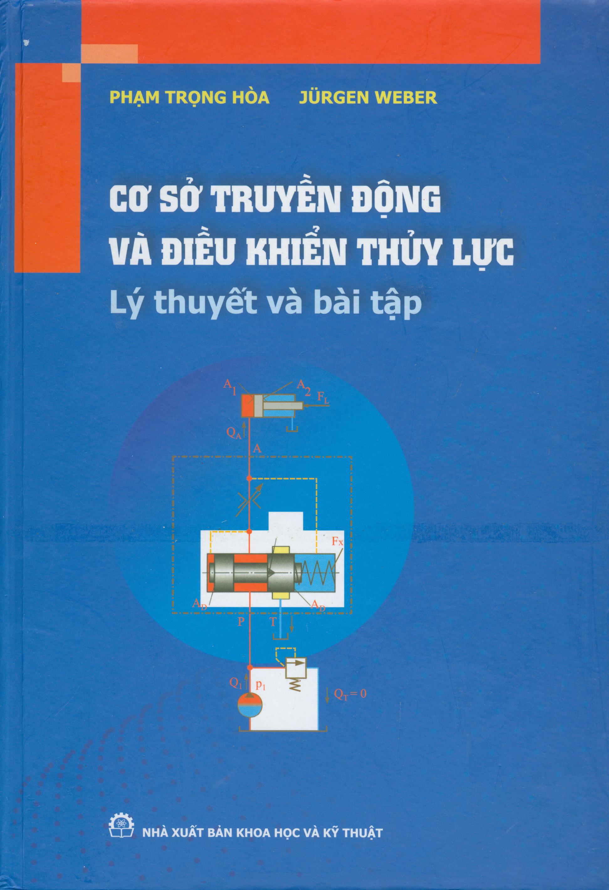 Cơ Sở Truyền Động Và Điều Khiển Thủy Lực Lý Thuyết Và Bài Tập
