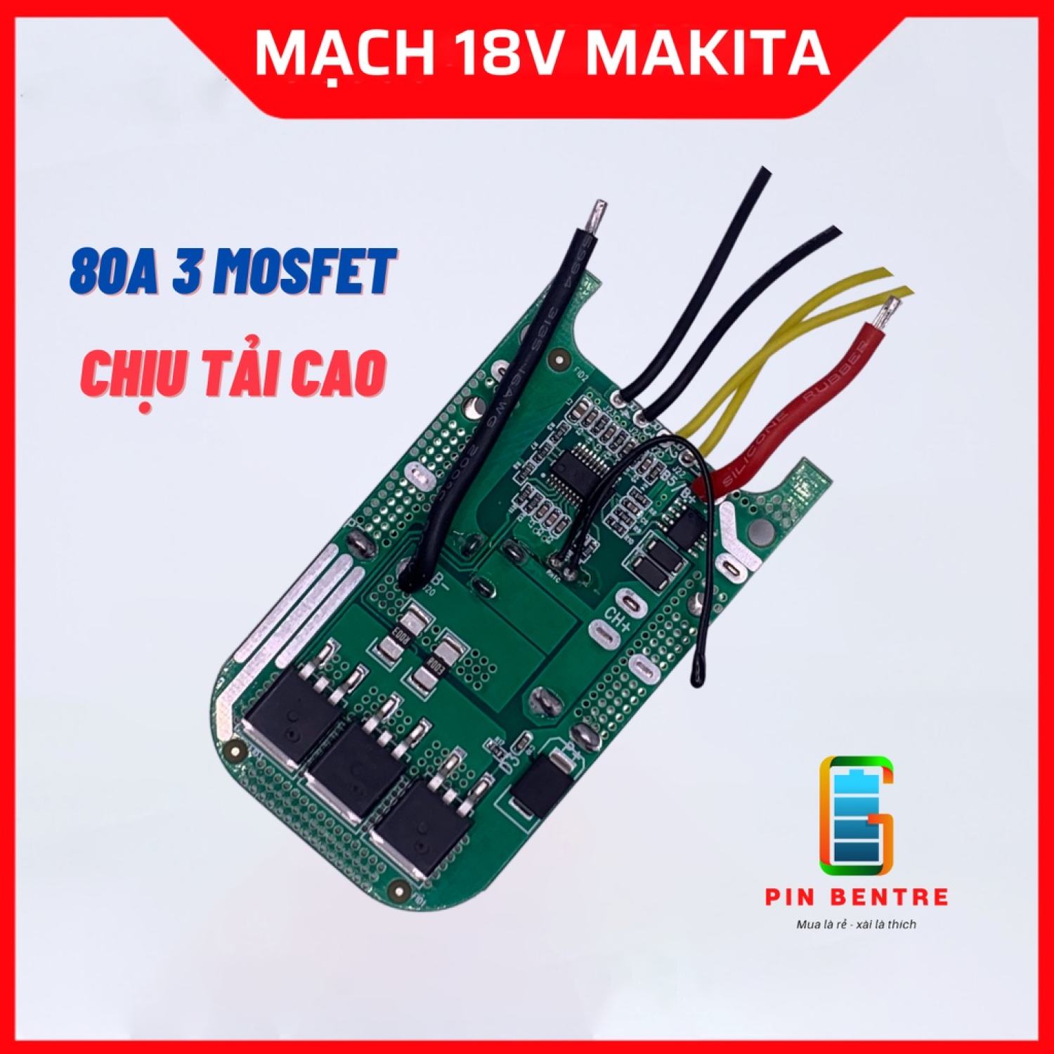 Mạch xanh makita 5s 18v/21v 80a