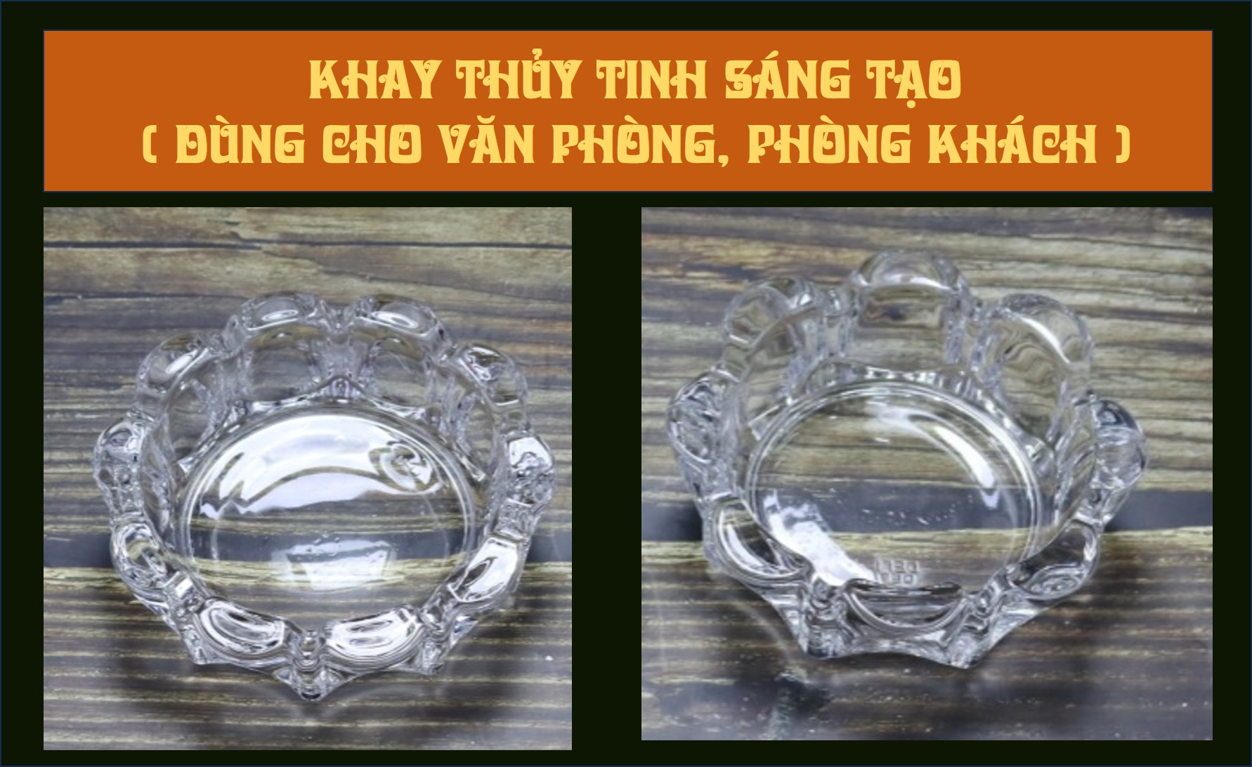 Khay thủy tinh sáng tạo ( Dùng cho văn phòng , phòng khách)