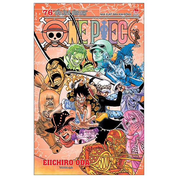Fahasa - one piece tập 76: tiến lên đi, đừng ngại