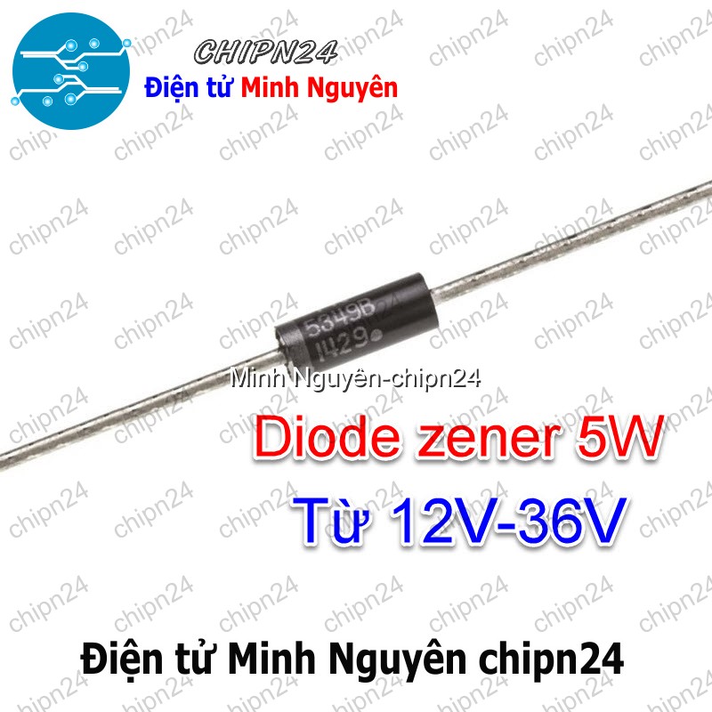 [3 con] (K490) Diode zener 5W Chân Cắm (12V 13V 14V 15V 16V 17V 18V 20V 22V 24V 25V 28V 30V 33V 36V) - [Chọn Loại] - HHH.00380