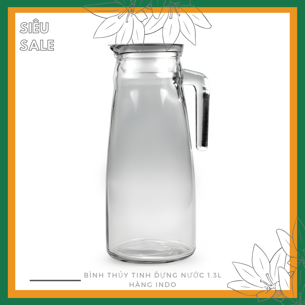 [HCM][DEAL KHỦNG] BÌNH THỦY TINH ĐỰNG NƯỚC 1.3L HÀNG INDO CAO CẤP