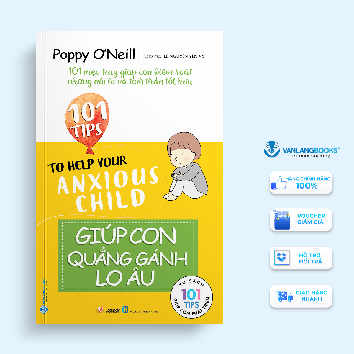 Sách - Giúp Con Quẳng Gánh Lo Âu - Vanlangbooks