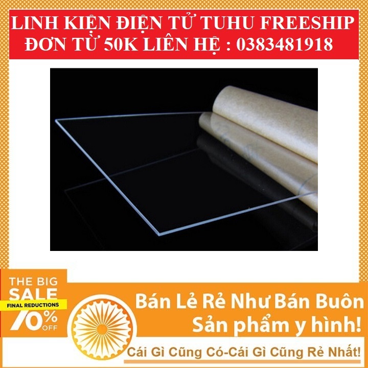 Mica Trong Khổ A4 Dày 2mm (Mica Đài Loan)- Linhkiendientubk