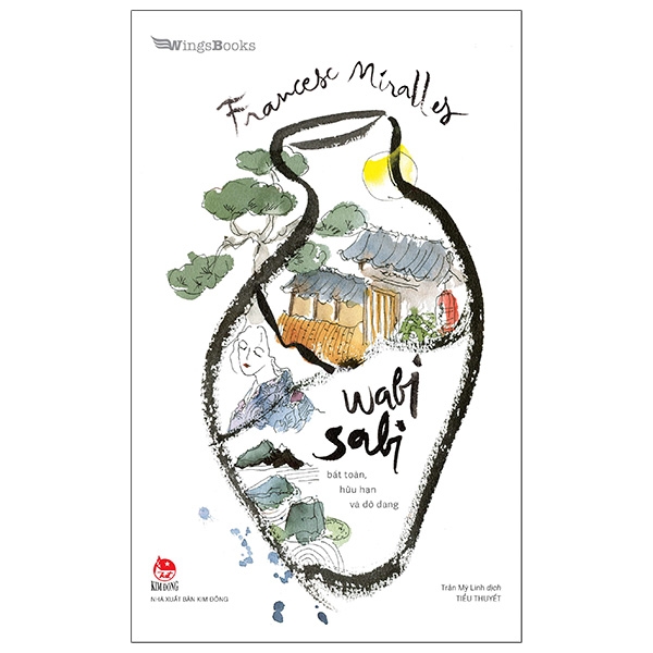 Fahasa - Wabi Sabi - Bất Toàn, Hữu Hạn Và Dở Dang