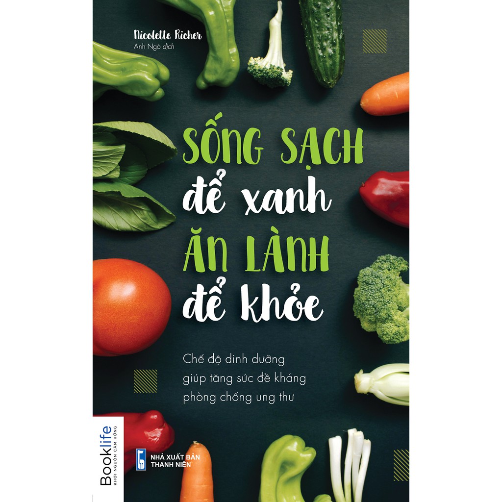 Sách - Sống Sạch Để Xanh, An Lành Để Khỏe