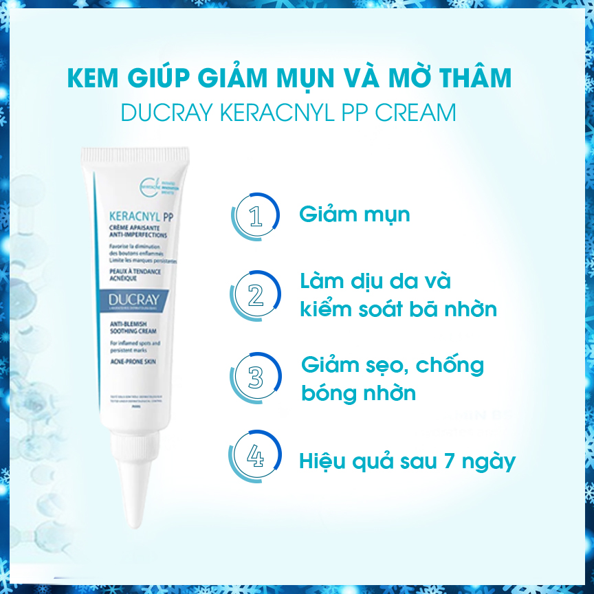Kem DUCRAY KERACNYL PP CREAM giảm mụn mờ thâm