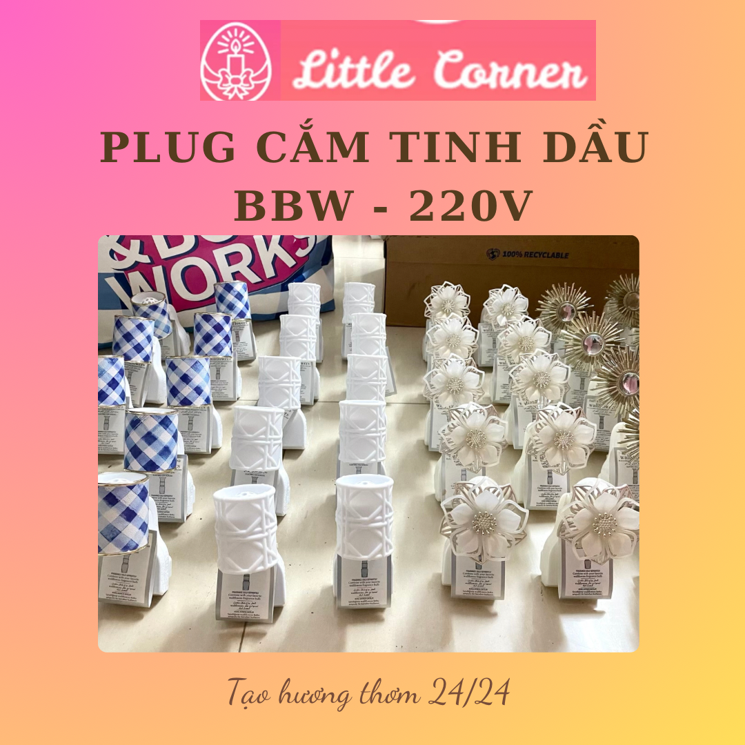 PLUG CẮM TINH DẦU BATH AND BODY WORKS (BBW) 220V