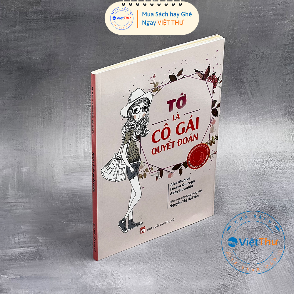 Sách - Tớ Là Cô Gái Quyết Đoán