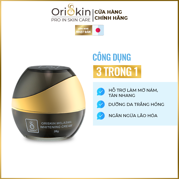 Kem Nám Tàn Nhang Oriskin Melasma & Whitening Cream, Dưỡng Trắng Mờ Nám Tàn Nhang Lâu Năm, 20ml