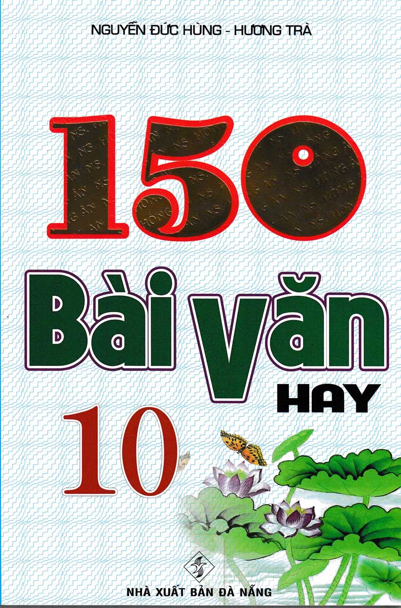 150 BÀI VĂN HAY 10
