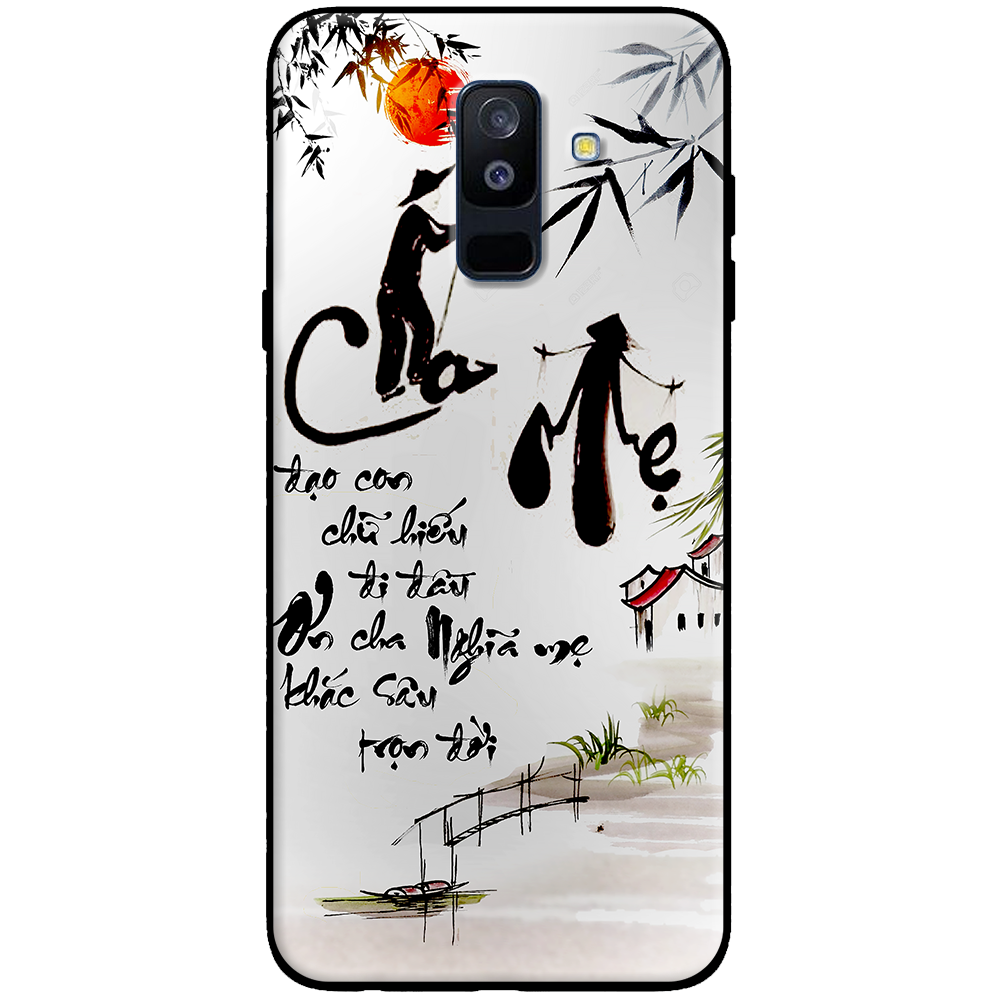 Silicone case for Samsung A6 Plus - Thư pháp cha mẹ