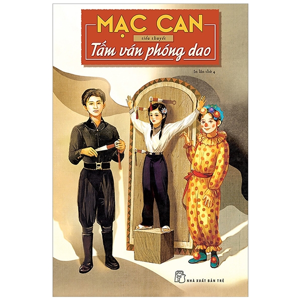 Fahasa - Mạc Can - Tấm Ván Phóng Dao