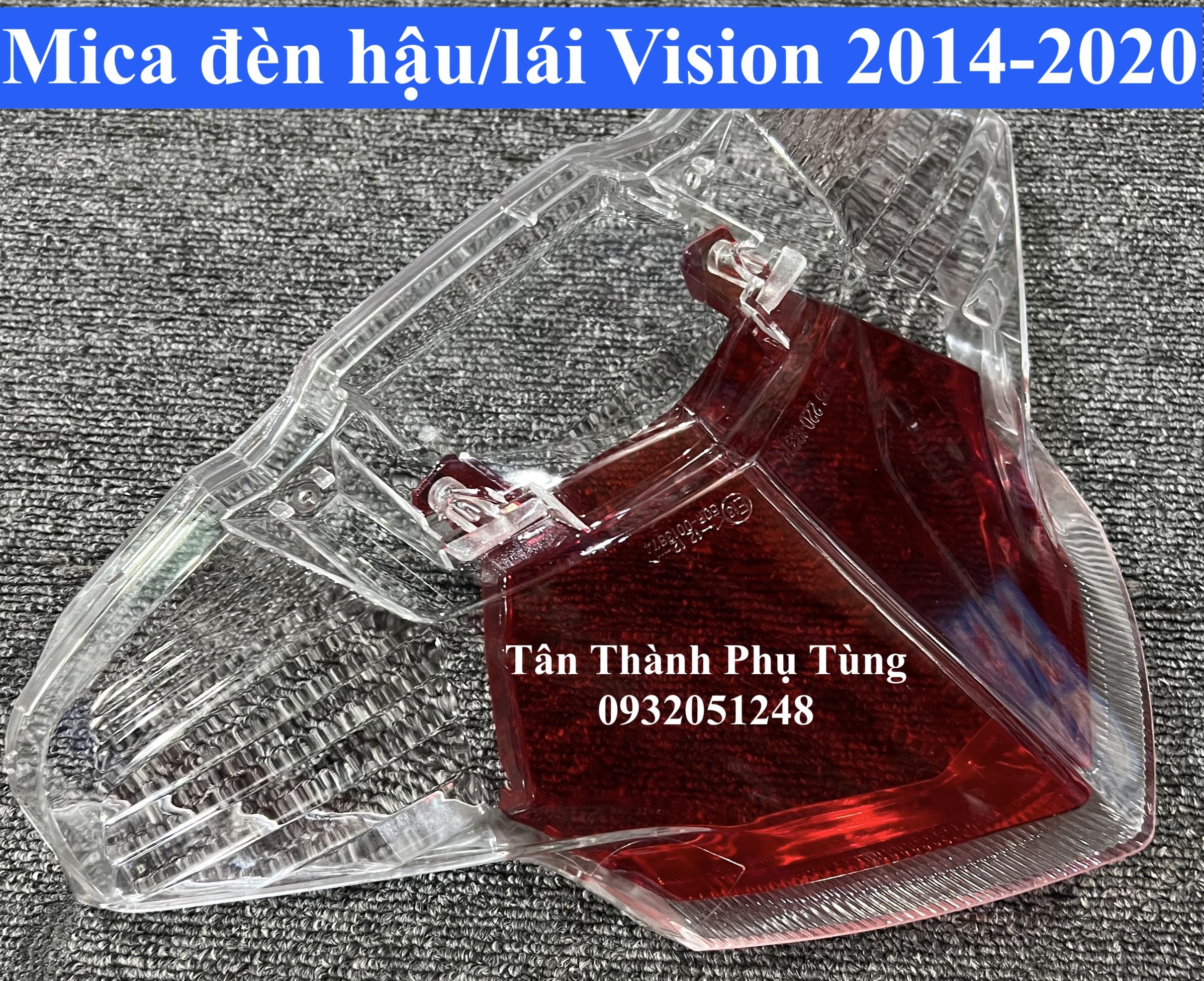 Mica đèn hậu, đèn lái Vision 2014-2020